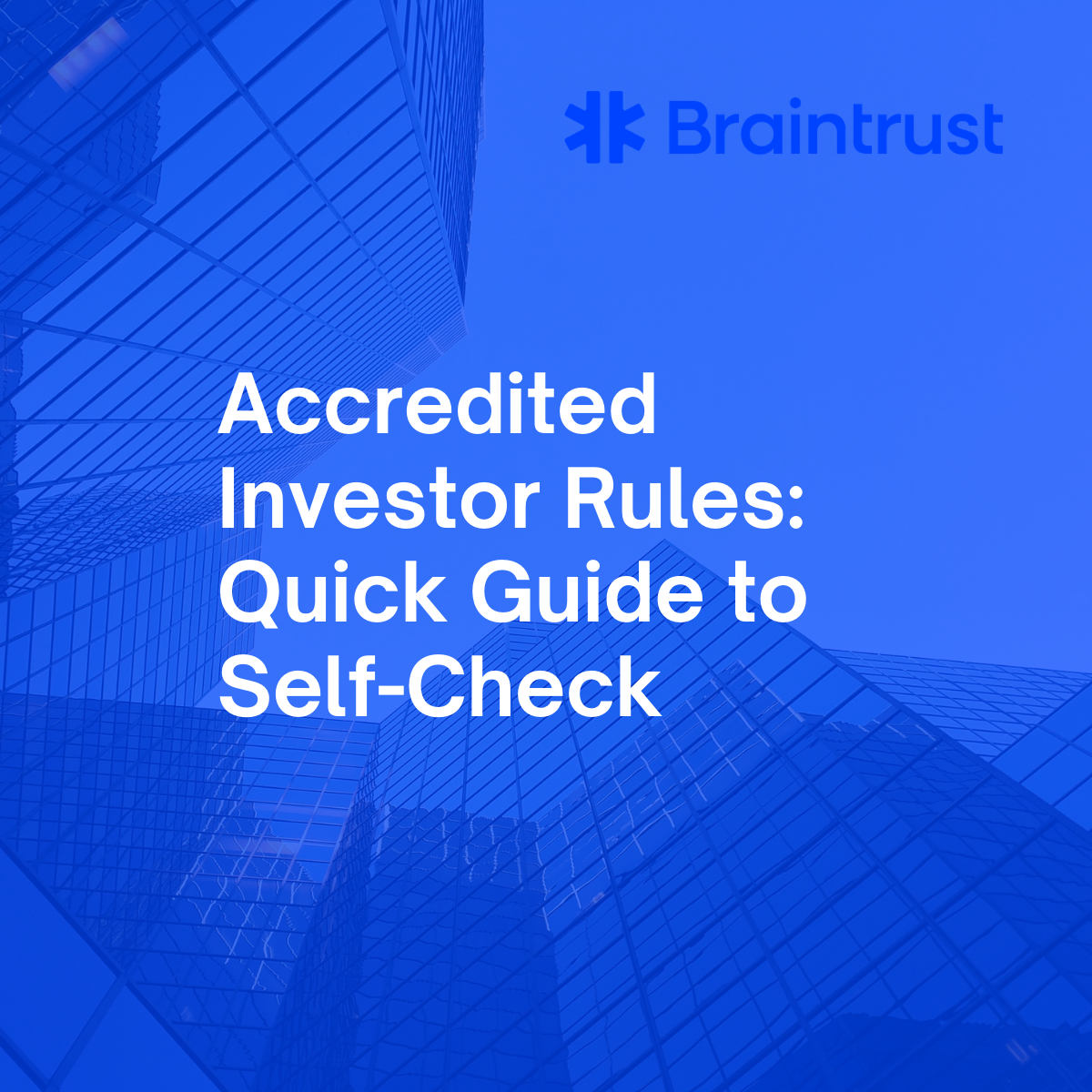 Accredited Investor Rules: Fast Self-Check Guide