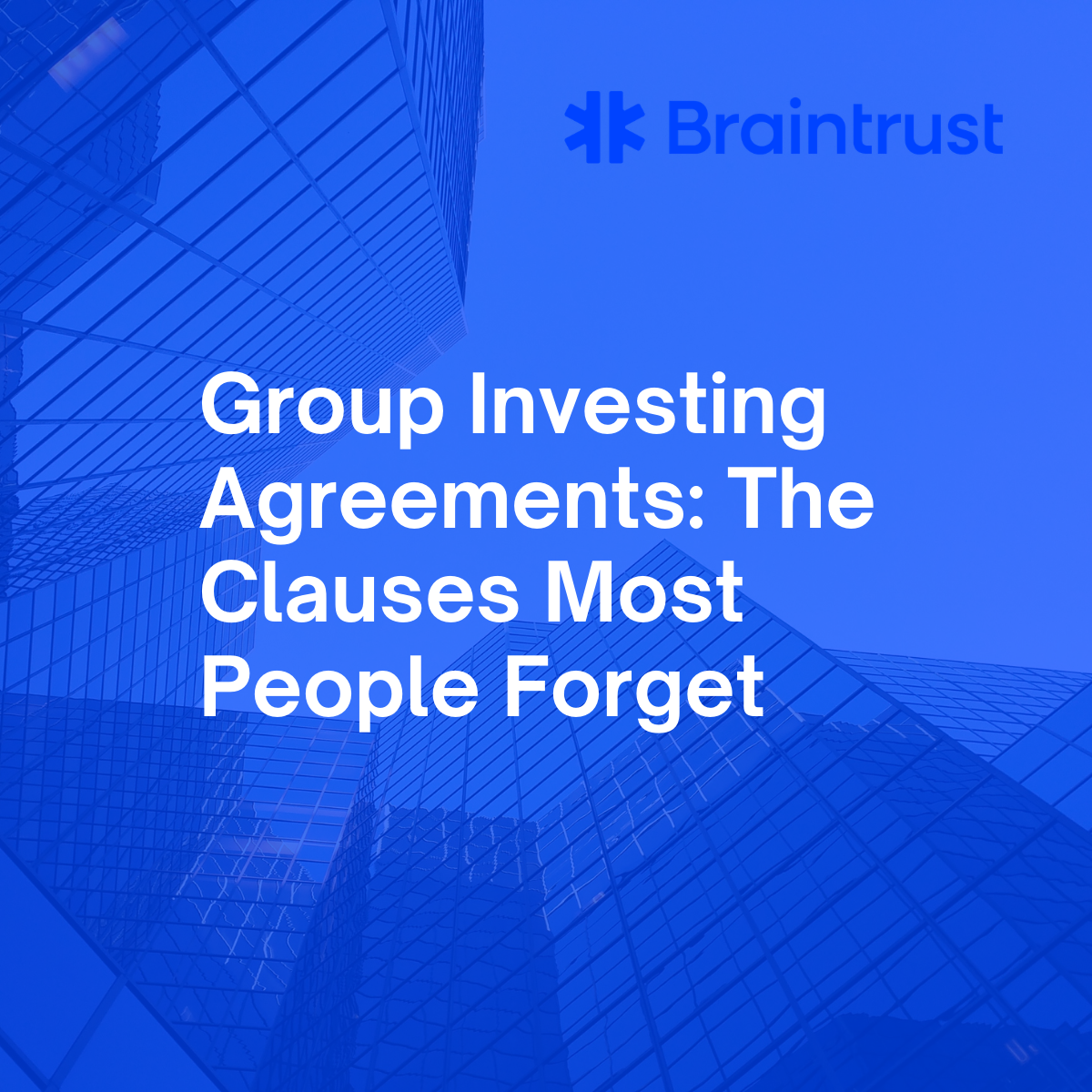 Group Investing Agreements: The Clauses People Forget